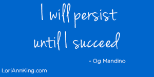 Scroll 3 - I will persist until I succeed