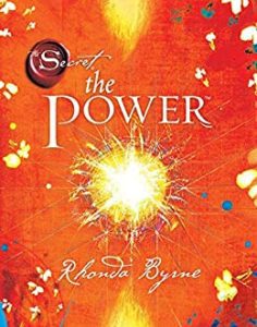 The Power, by Rhonda Byrne