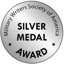 Silver Medal Award - Military Writers Society of America